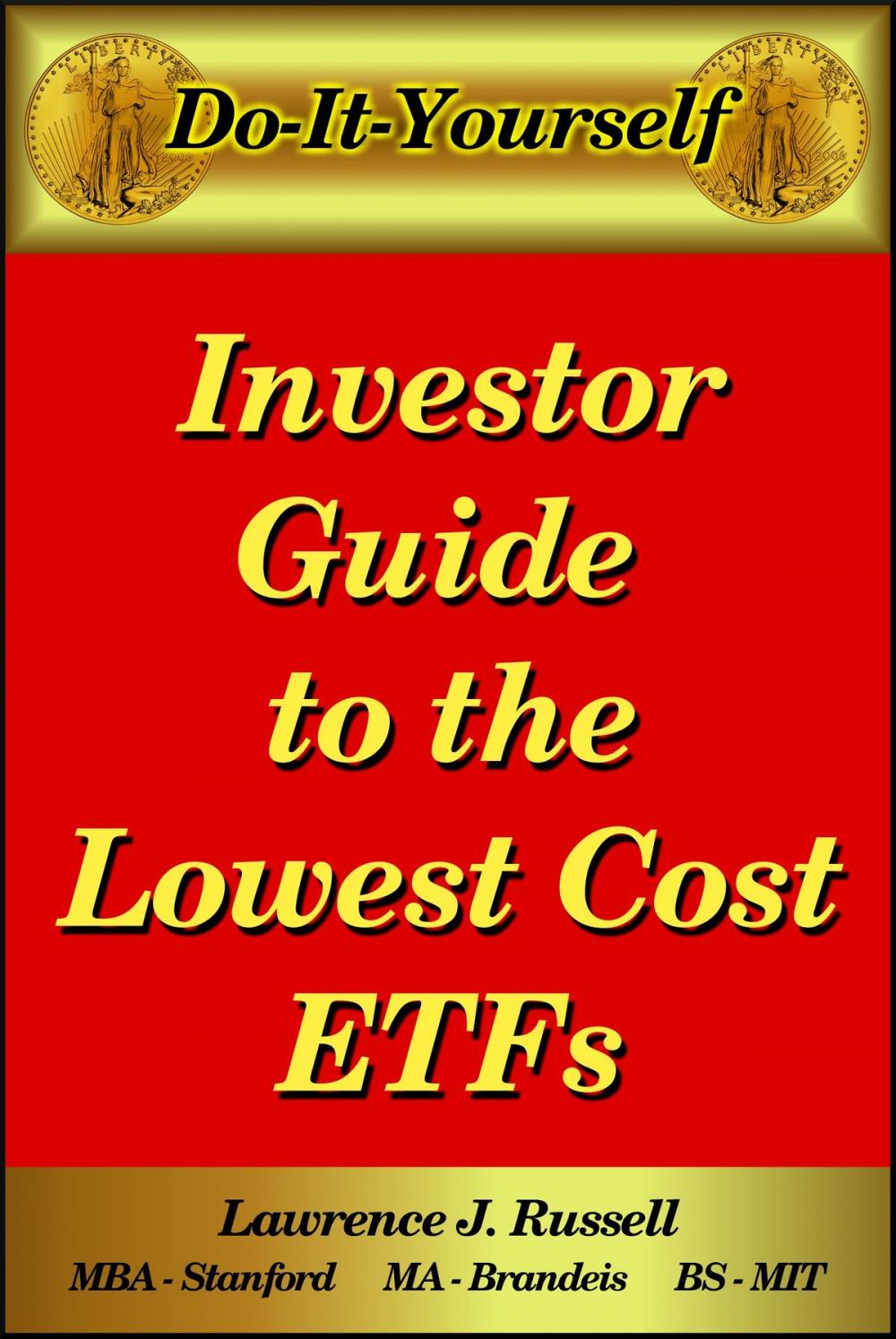 Big bigCover of Investor Guide to the Lowest Cost ETFs