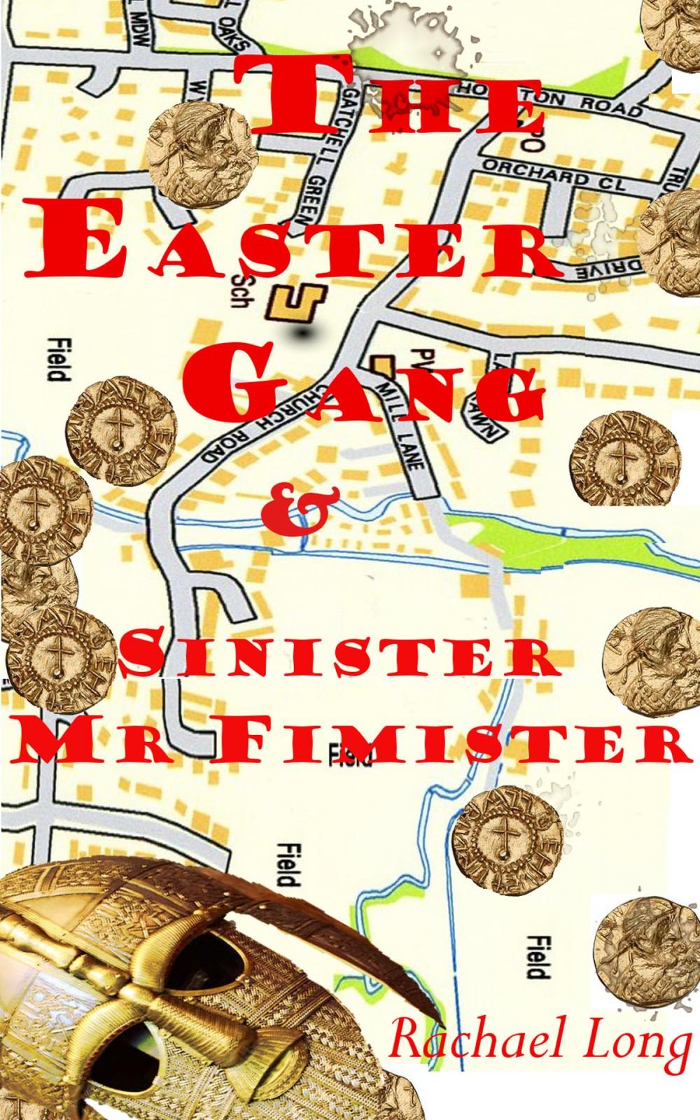Big bigCover of The Easter Gang & Sinister Mister Fimister