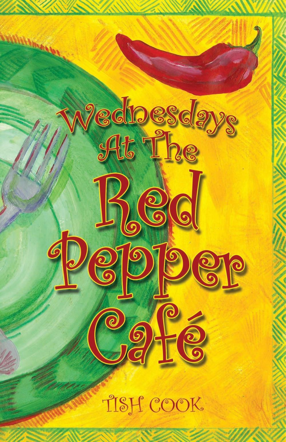 Big bigCover of Wednesdays At the Red Pepper Cafe