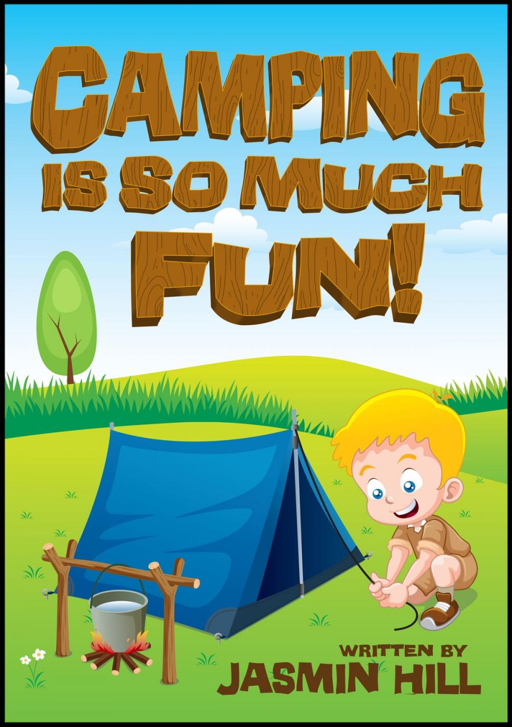 Big bigCover of Camping is So Much Fun!