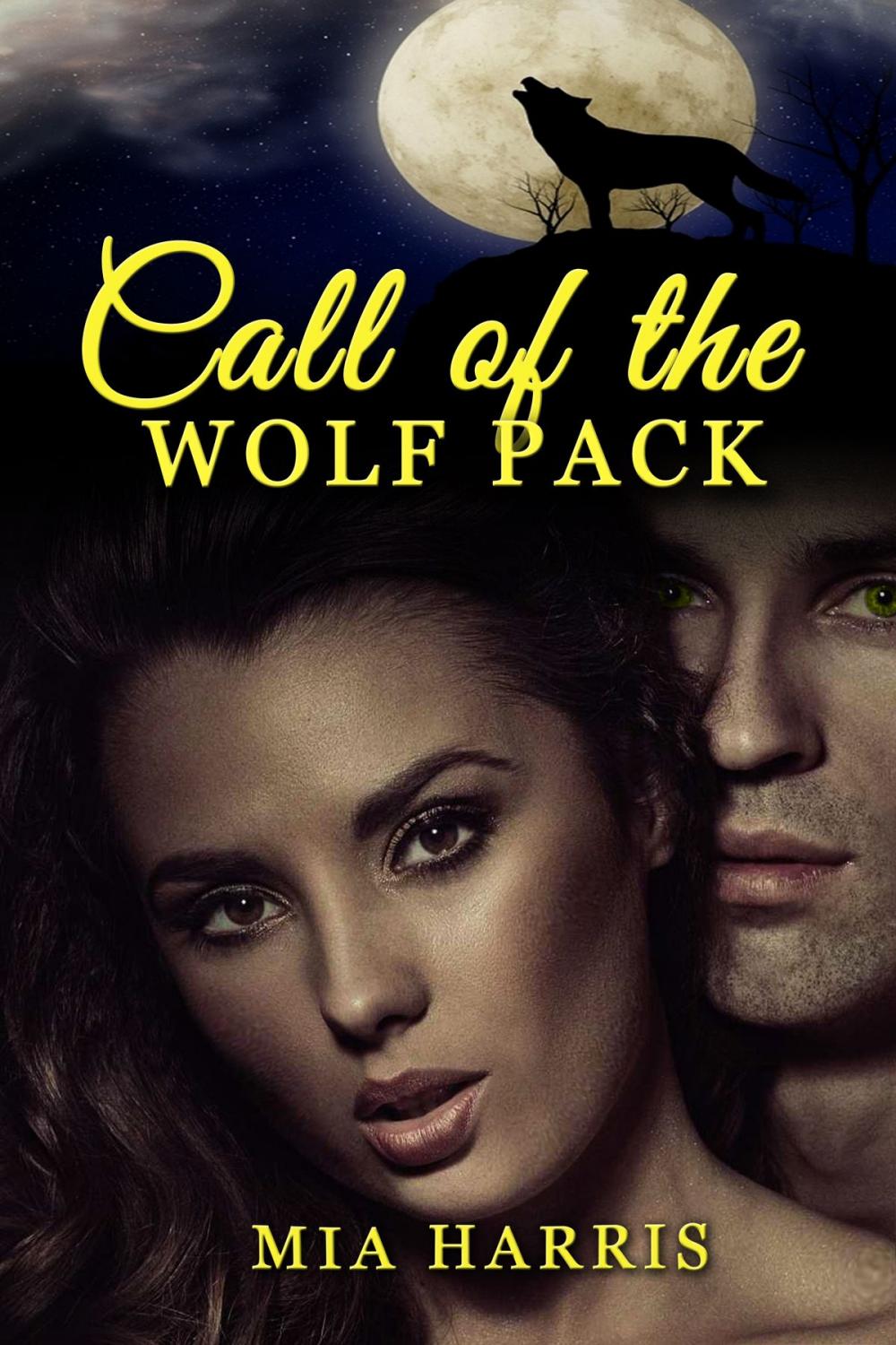 Big bigCover of Call of the Wolf Pack (BBW Paranormal Menage Erotica)