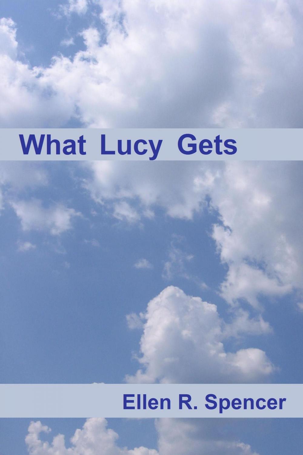 Big bigCover of What Lucy Gets: ebook 2