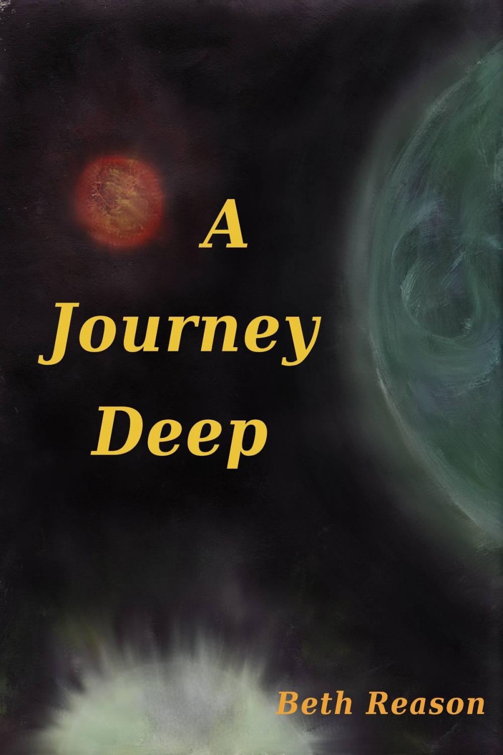 Big bigCover of A Journey Deep