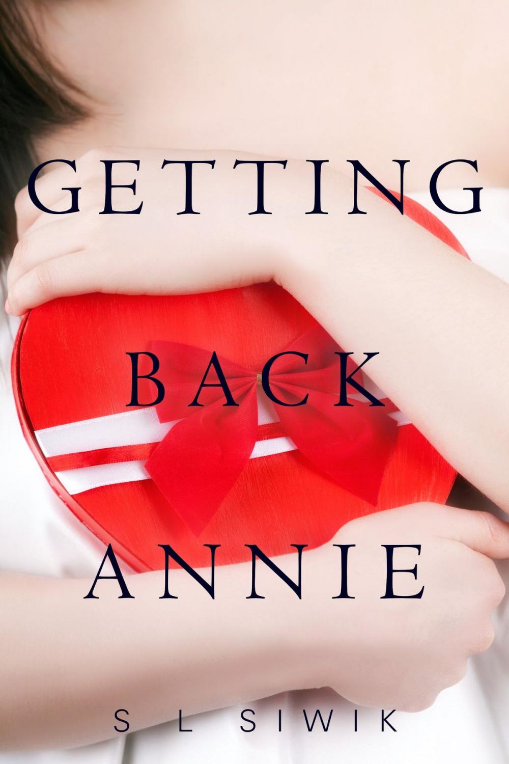 Big bigCover of Getting Back Annie (Winning Back #2)
