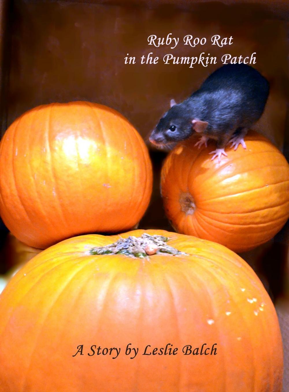 Big bigCover of Ruby Roo Rat in the Pumpkin Patch