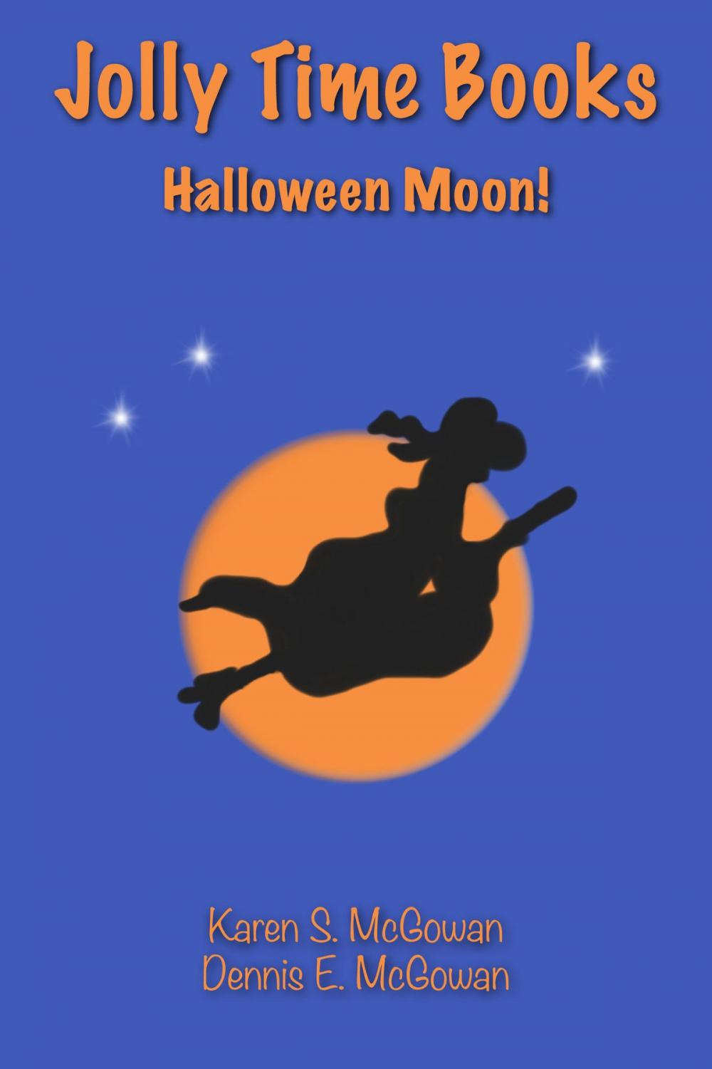 Big bigCover of Jolly Time Books: Halloween Moon!