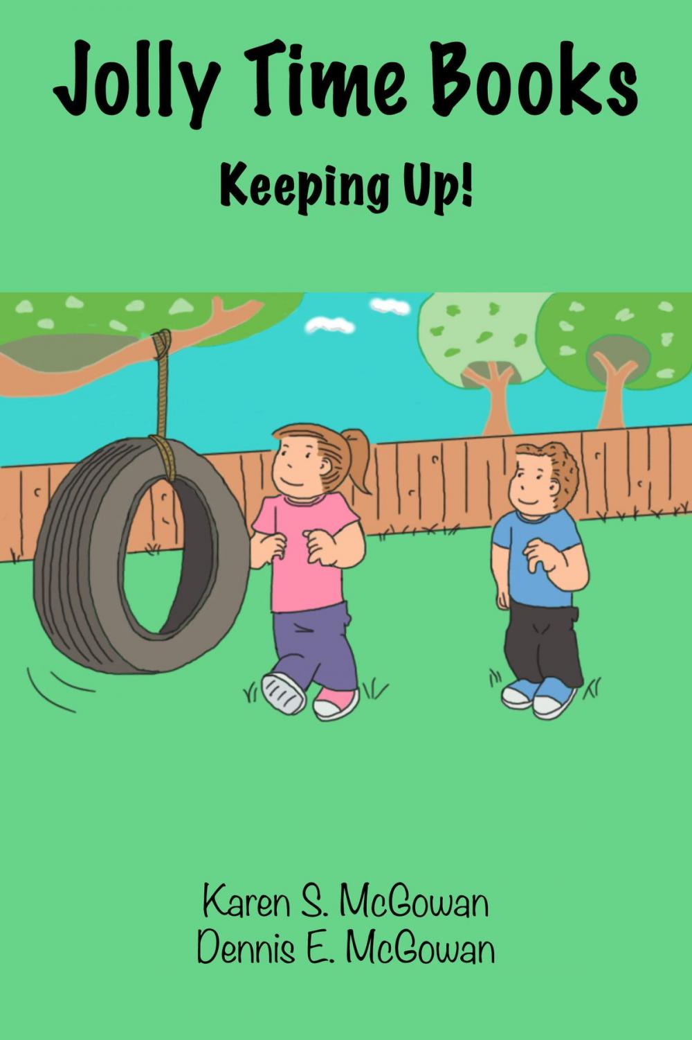 Big bigCover of Jolly Time Books: Keeping Up!