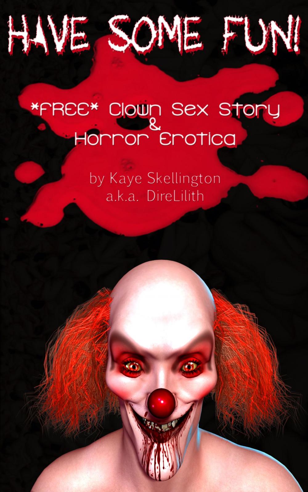 Big bigCover of Have Some Fun (Clown Halloween Erotica)