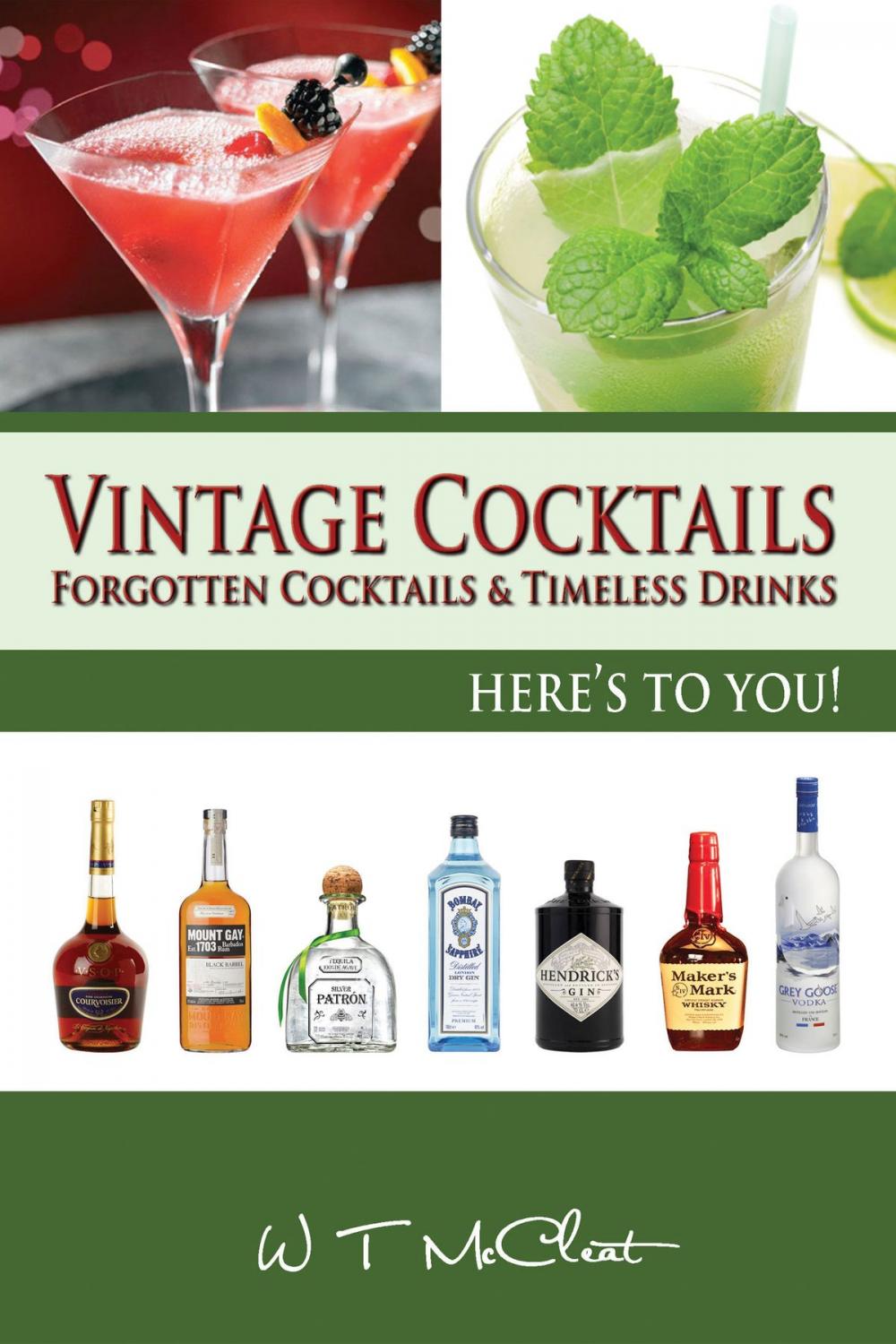 Big bigCover of Vintage Cocktails: Forgotten Cocktails and Timeless Drinks
