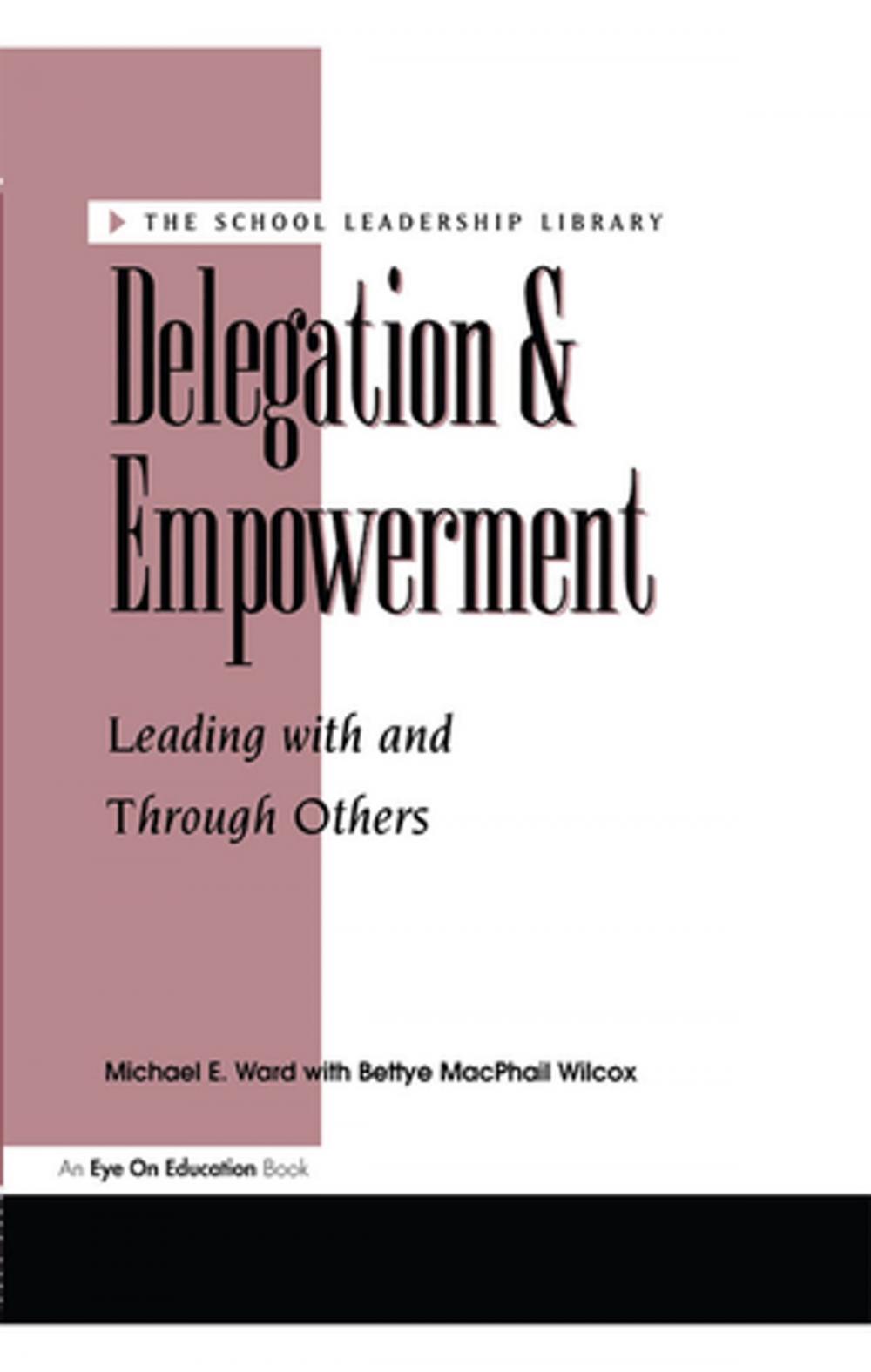 Big bigCover of Delegation and Empowerment