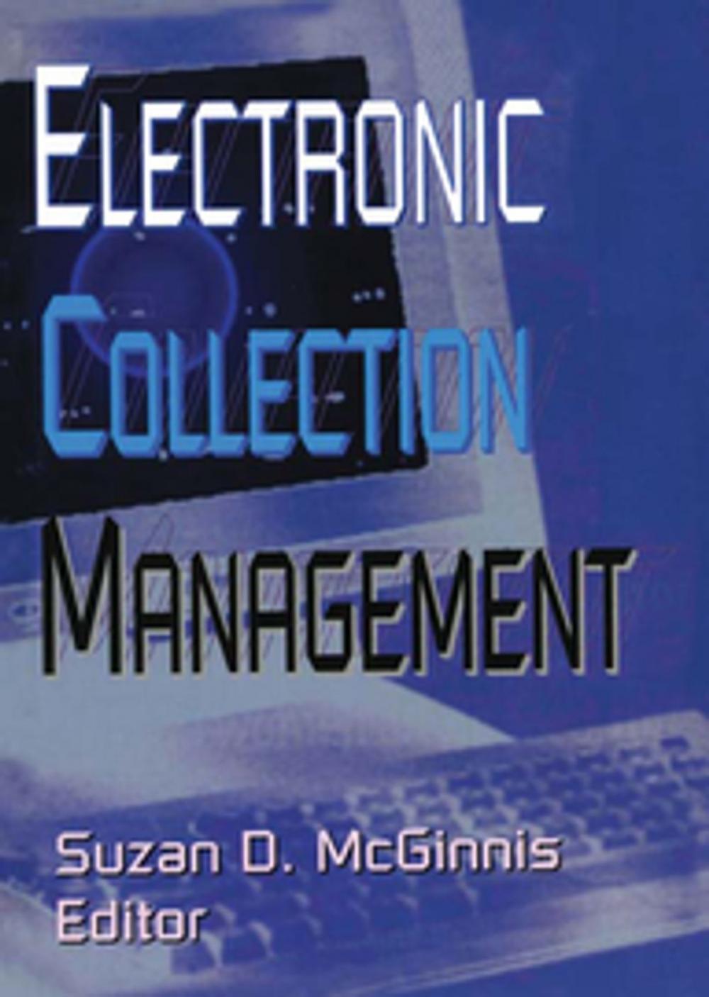 Big bigCover of Electronic Collection Management