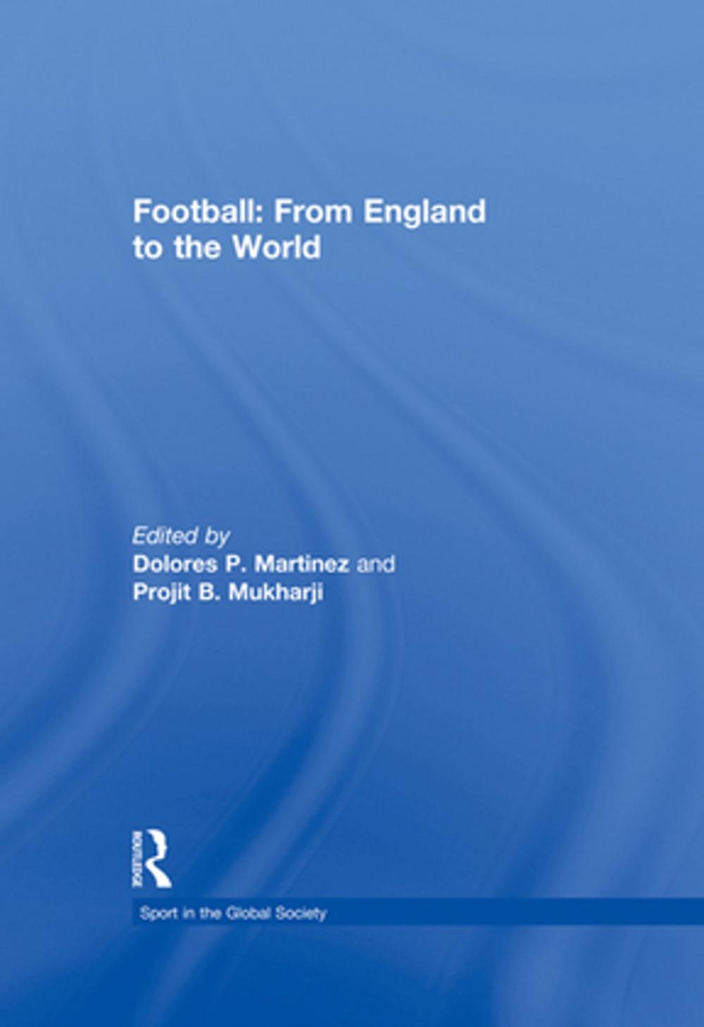 Big bigCover of Football: From England to the World