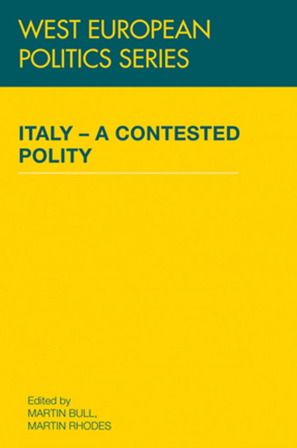Big bigCover of Italy - A Contested Polity