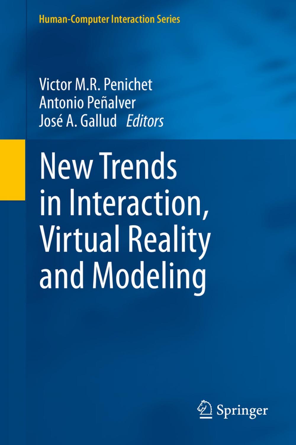 Big bigCover of New Trends in Interaction, Virtual Reality and Modeling