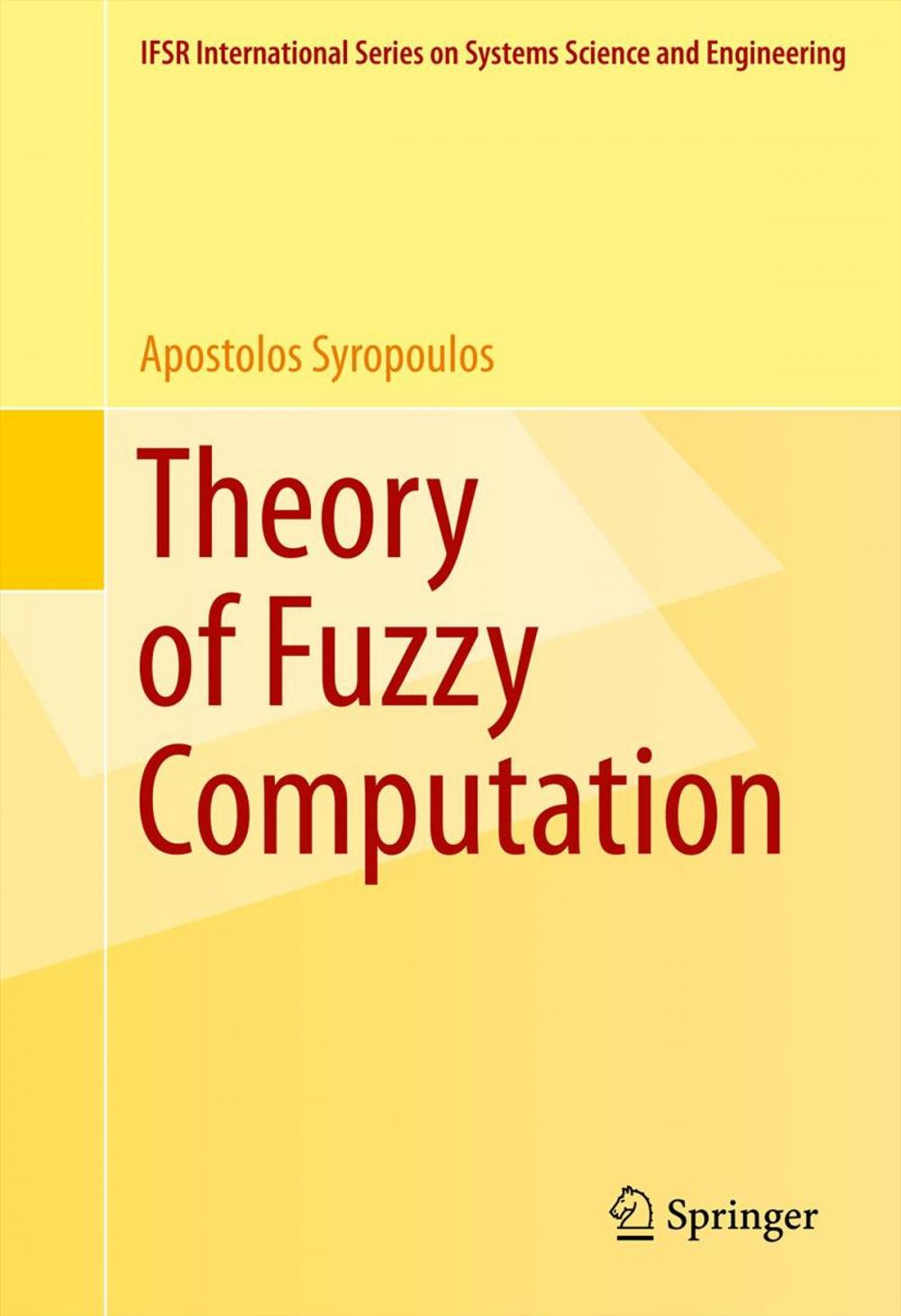 Big bigCover of Theory of Fuzzy Computation