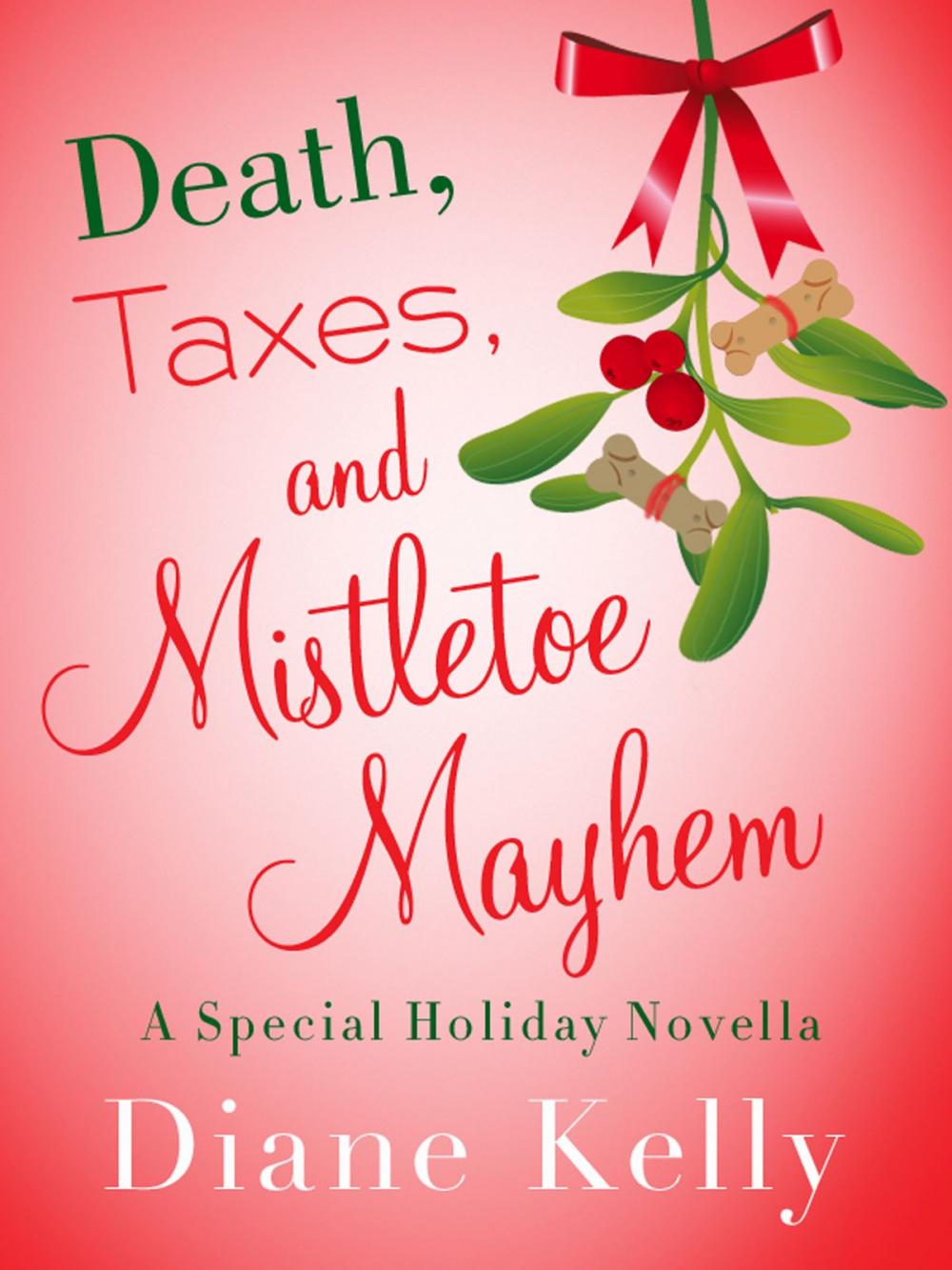 Big bigCover of Death, Taxes, and Mistletoe Mayhem