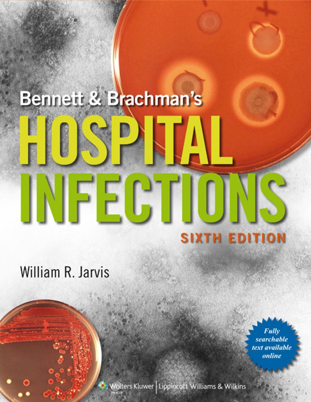 Big bigCover of Bennett & Brachman's Hospital Infections