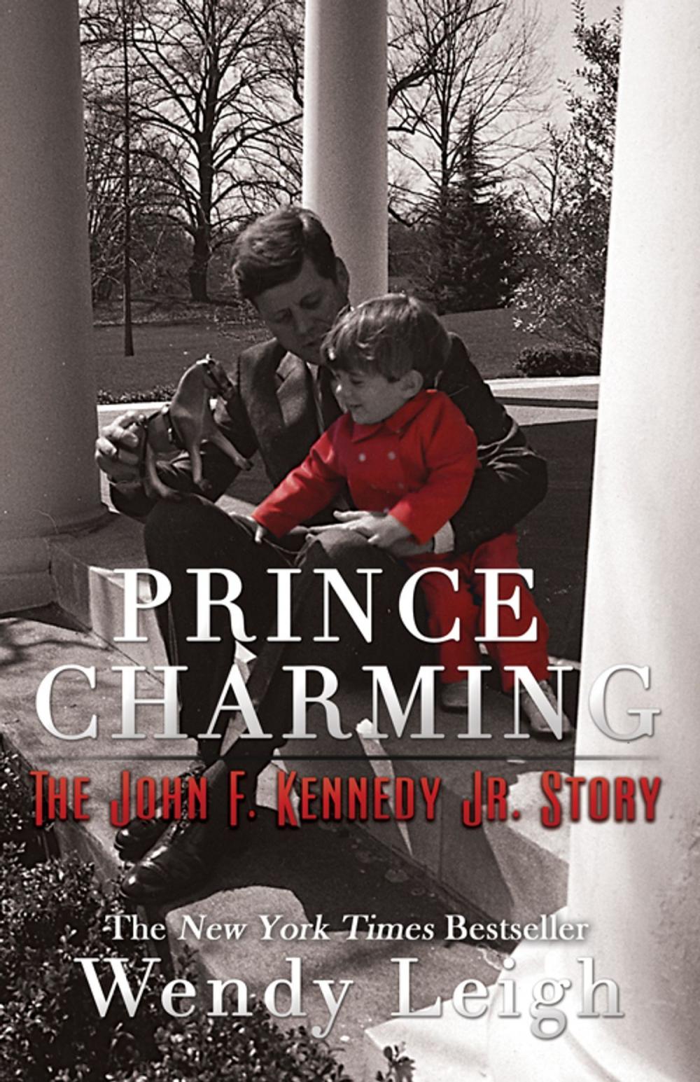 Big bigCover of Prince Charming: The John F. Kennedy, Jr. Story