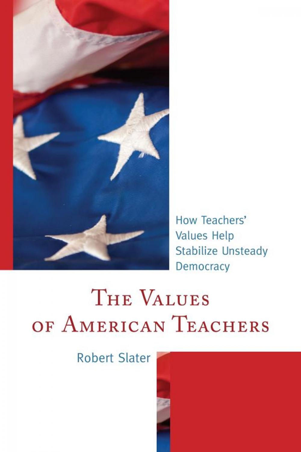 Big bigCover of The Values of American Teachers