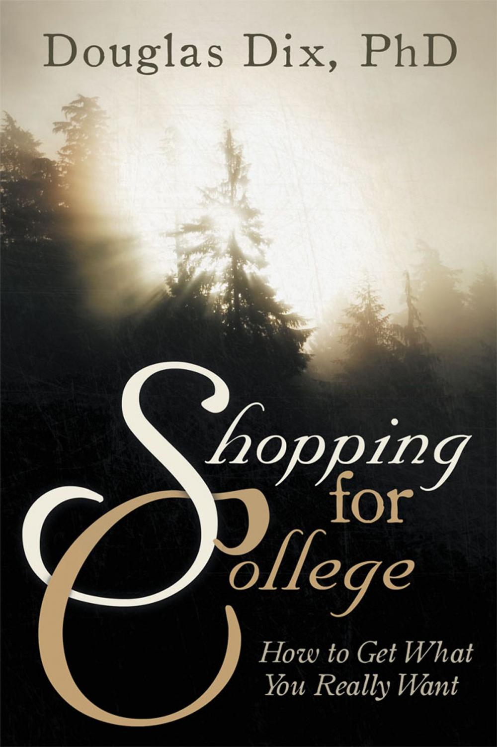 Big bigCover of Shopping for College