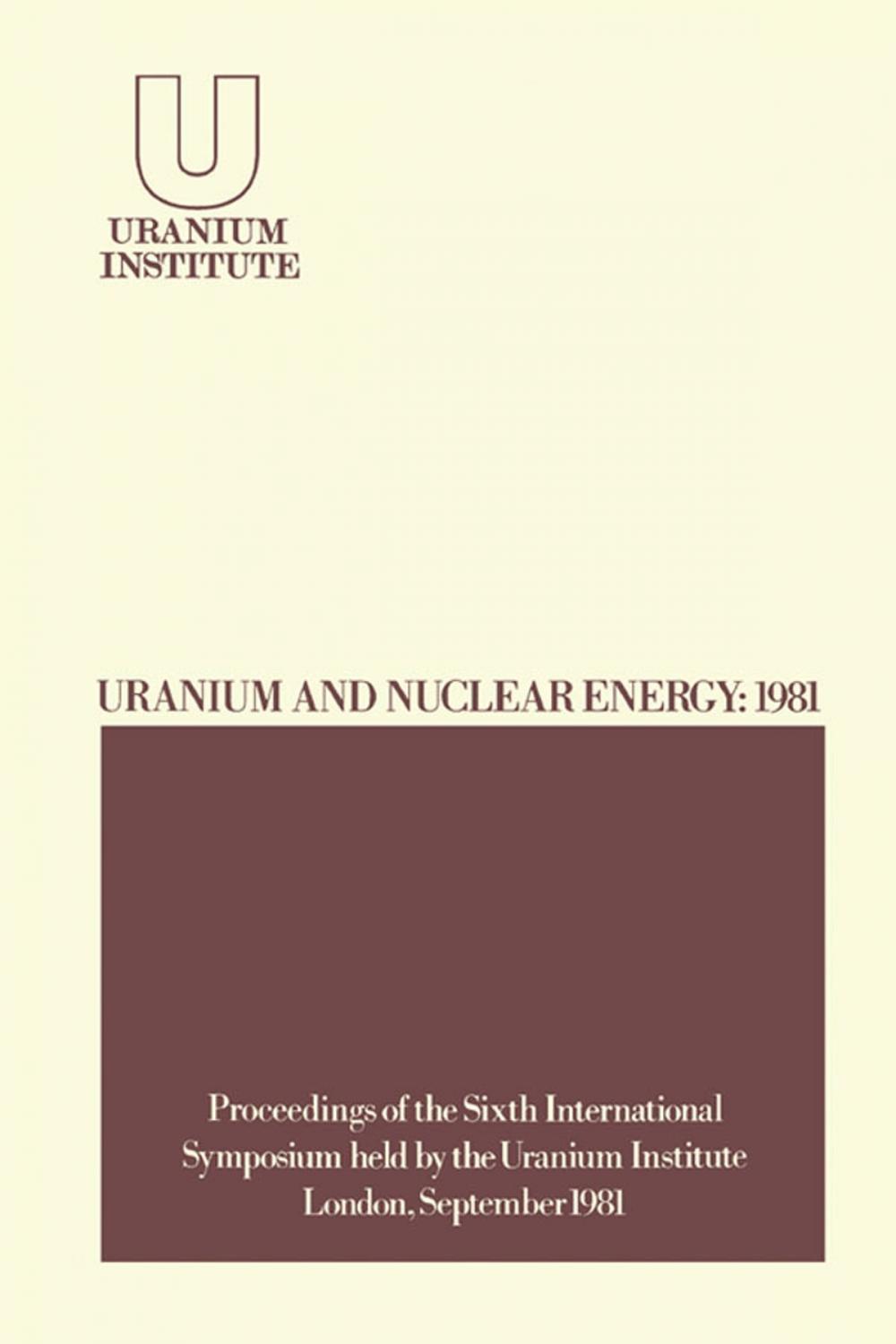 Big bigCover of Uranium and Nuclear Energy: 1981