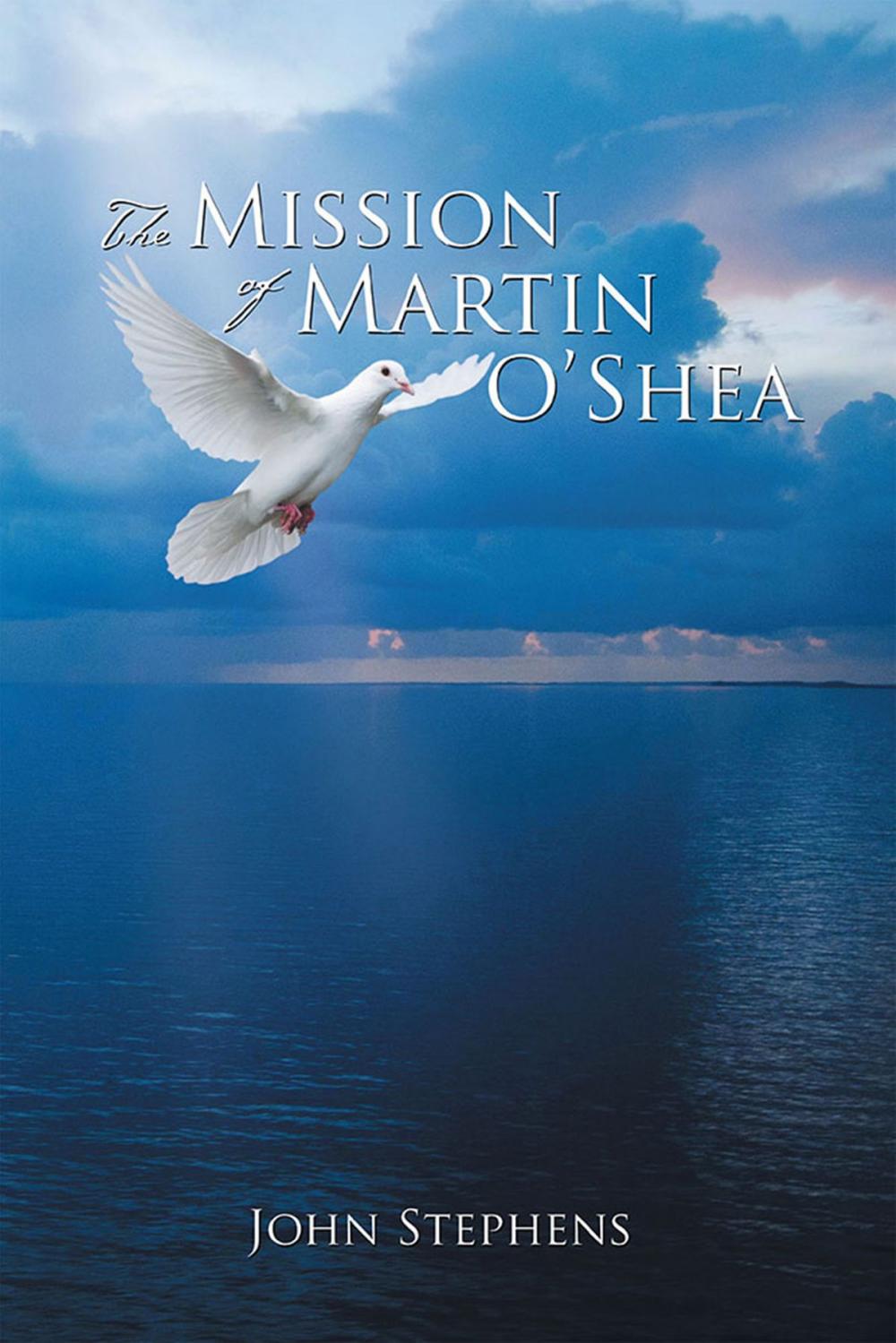 Big bigCover of The Mission of Martin O'shea