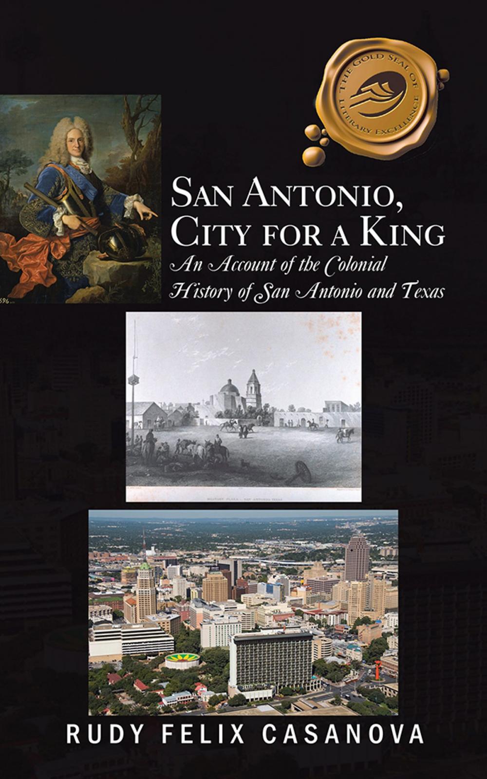 Big bigCover of San Antonio, City for a King