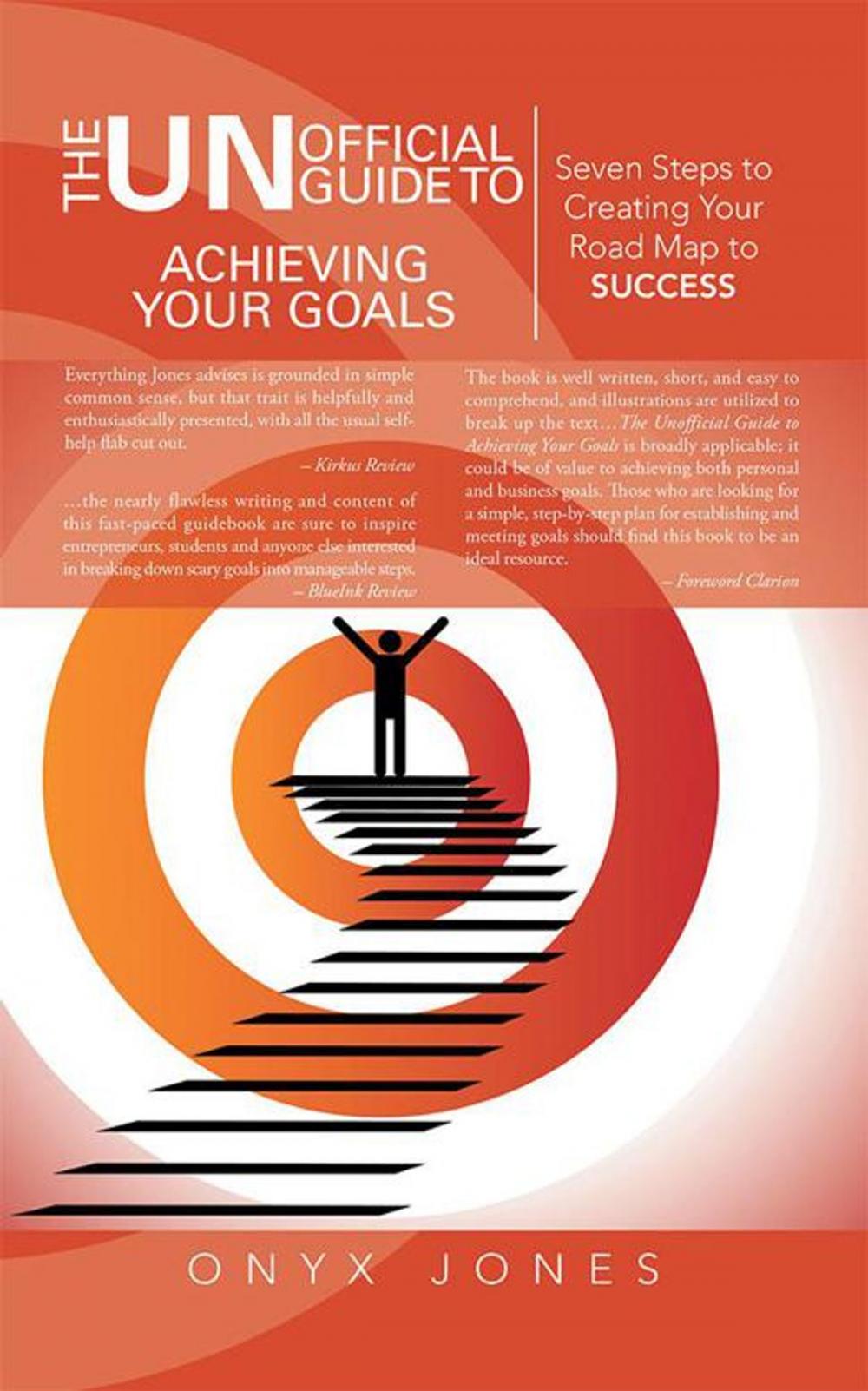 Big bigCover of The Unofficial Guide to Achieving Your Goals