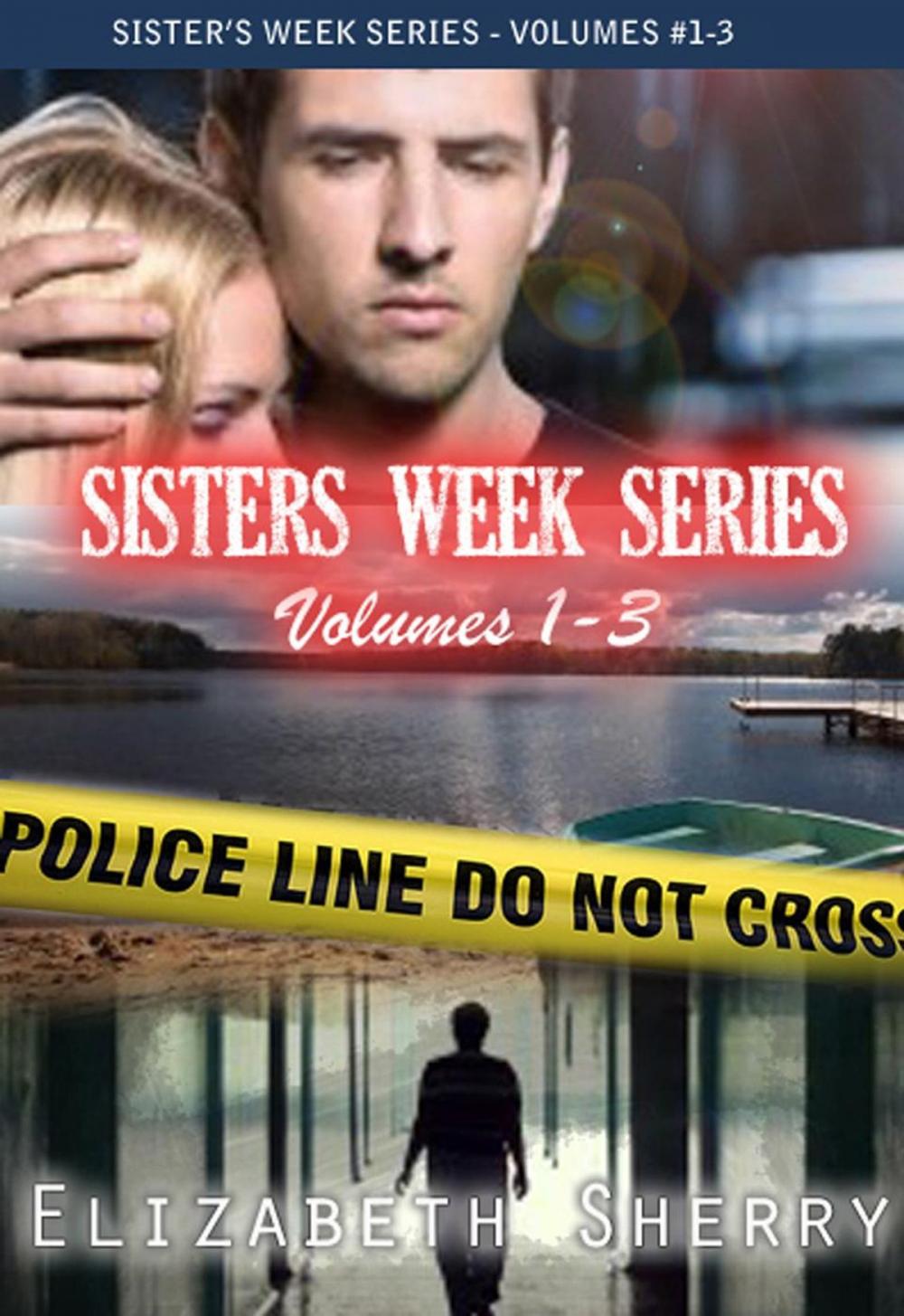 Big bigCover of The Sisters Week Series Vol 1-3