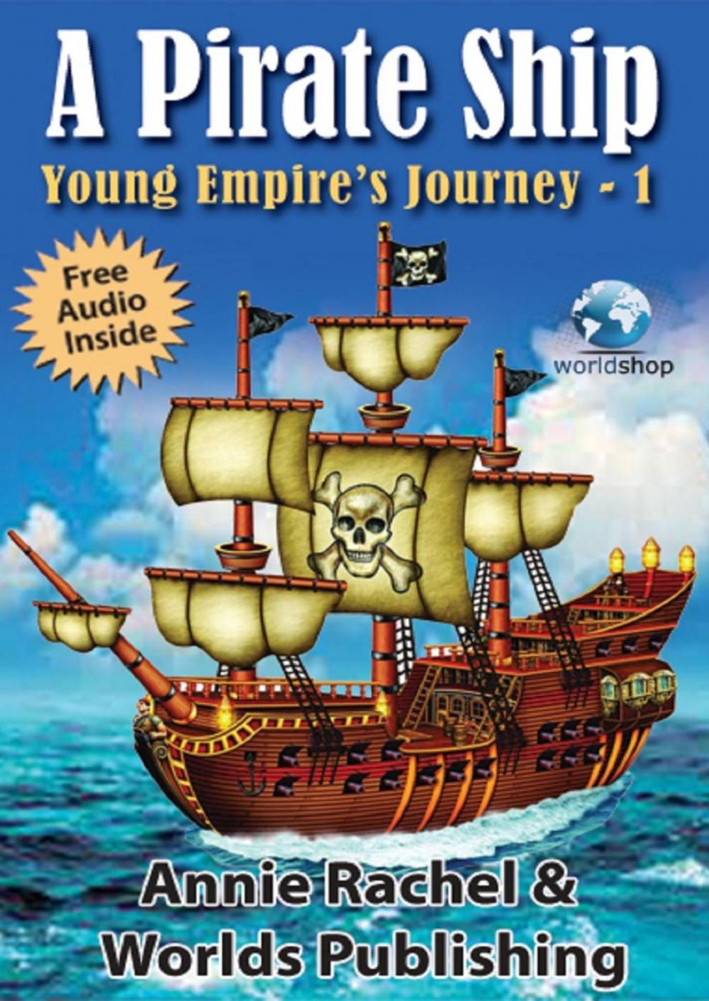 Big bigCover of Children's Story Book: A Pirate Ship - Young Empire's Journey 1
