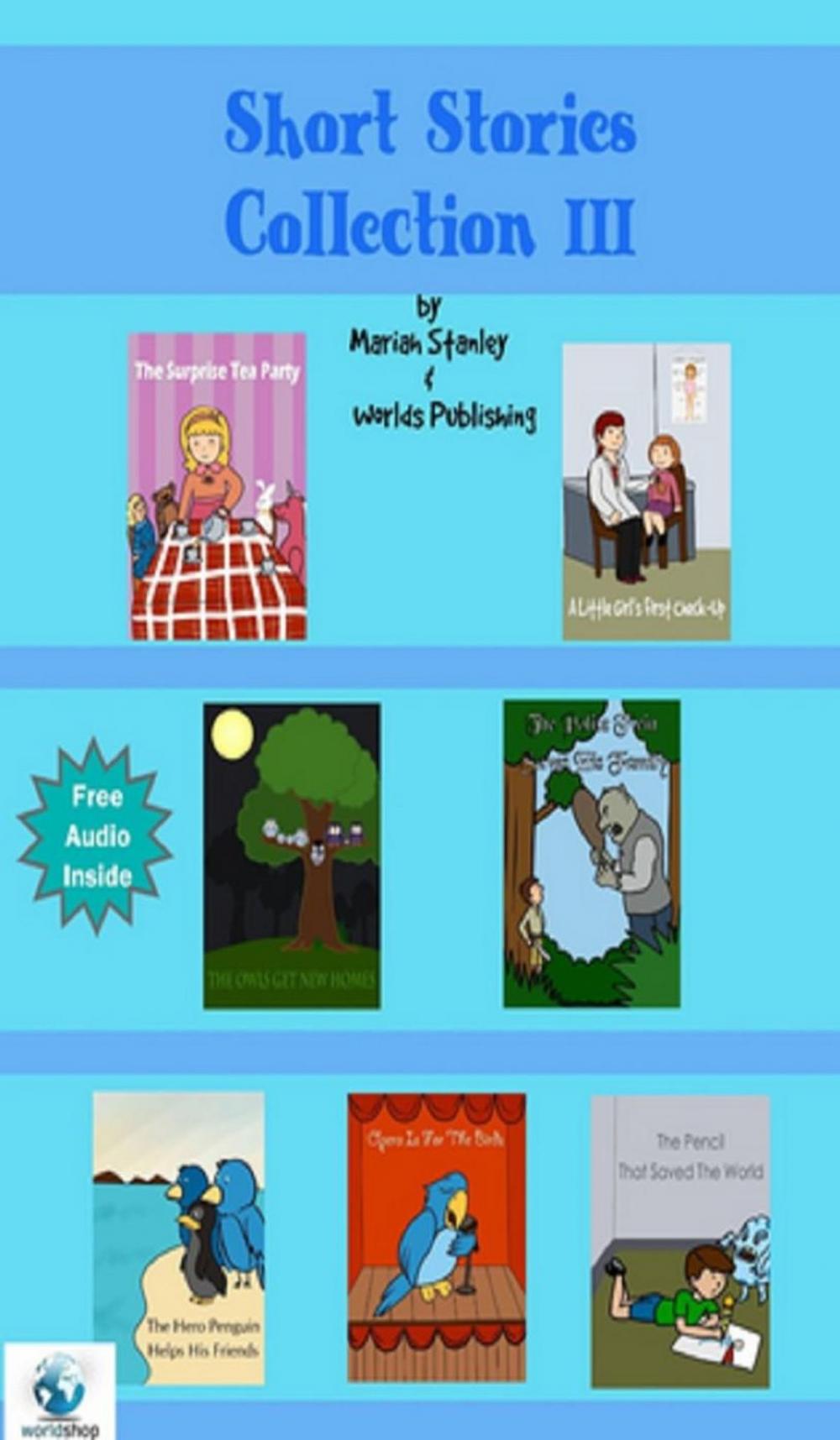 Big bigCover of Short Stories Collection III (Just for Kids ages 4 to 8 years old)