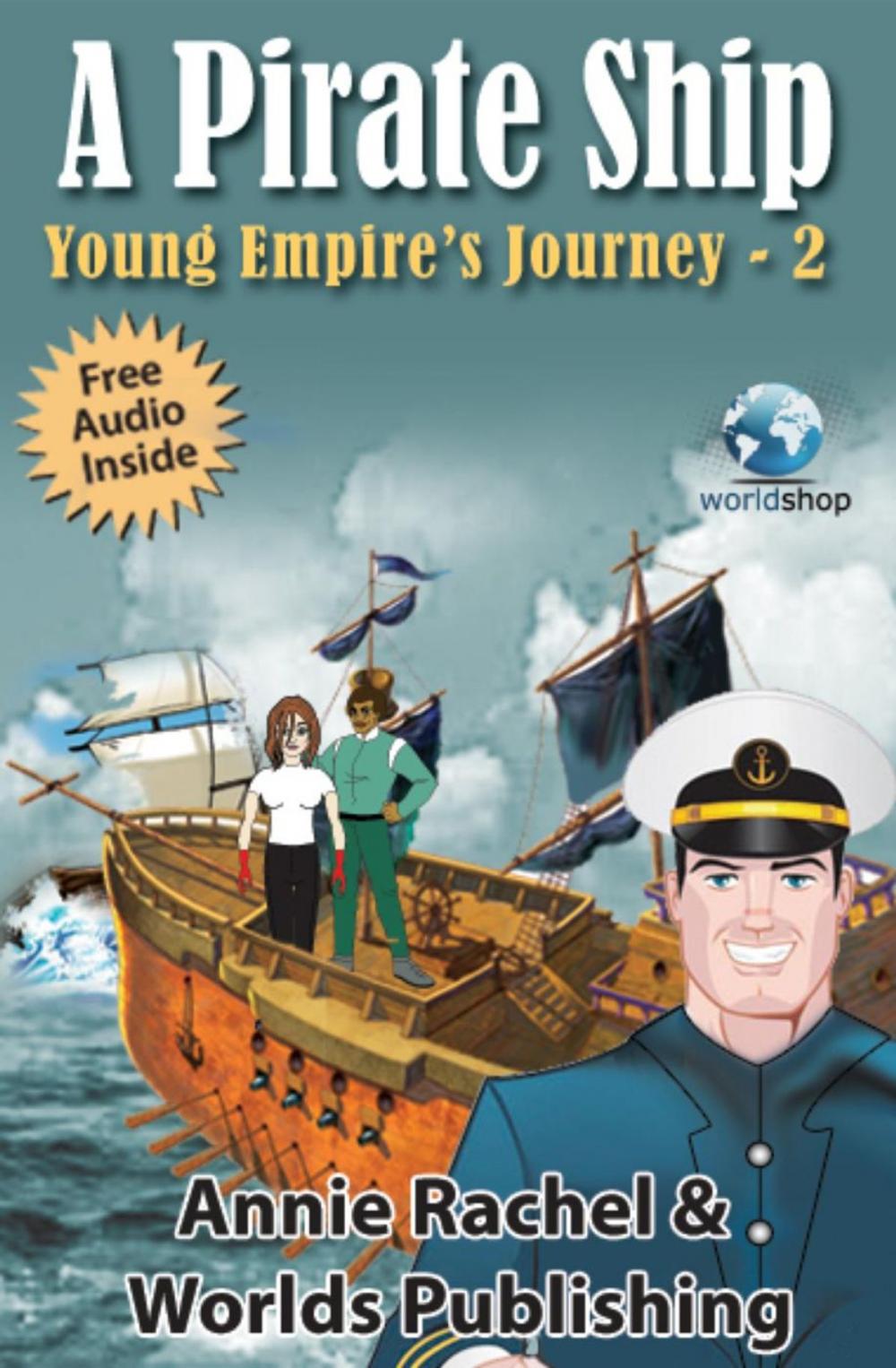 Big bigCover of Children's Story Book: A Pirate Ship - Young Empire's Journey 2