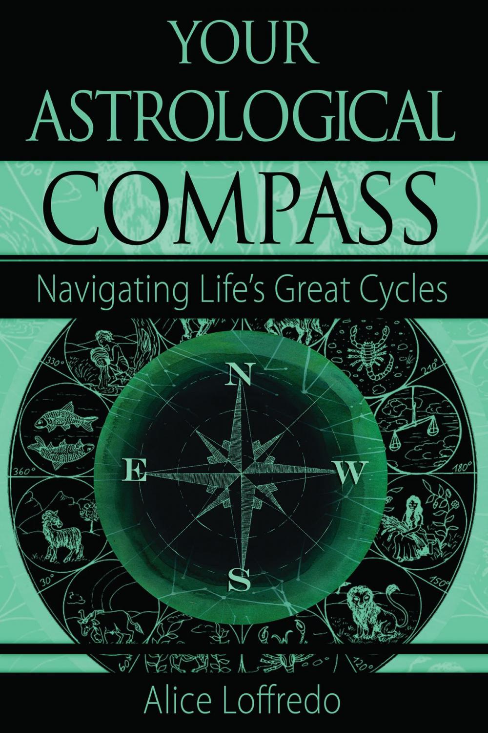 Big bigCover of Your Astrological Compass