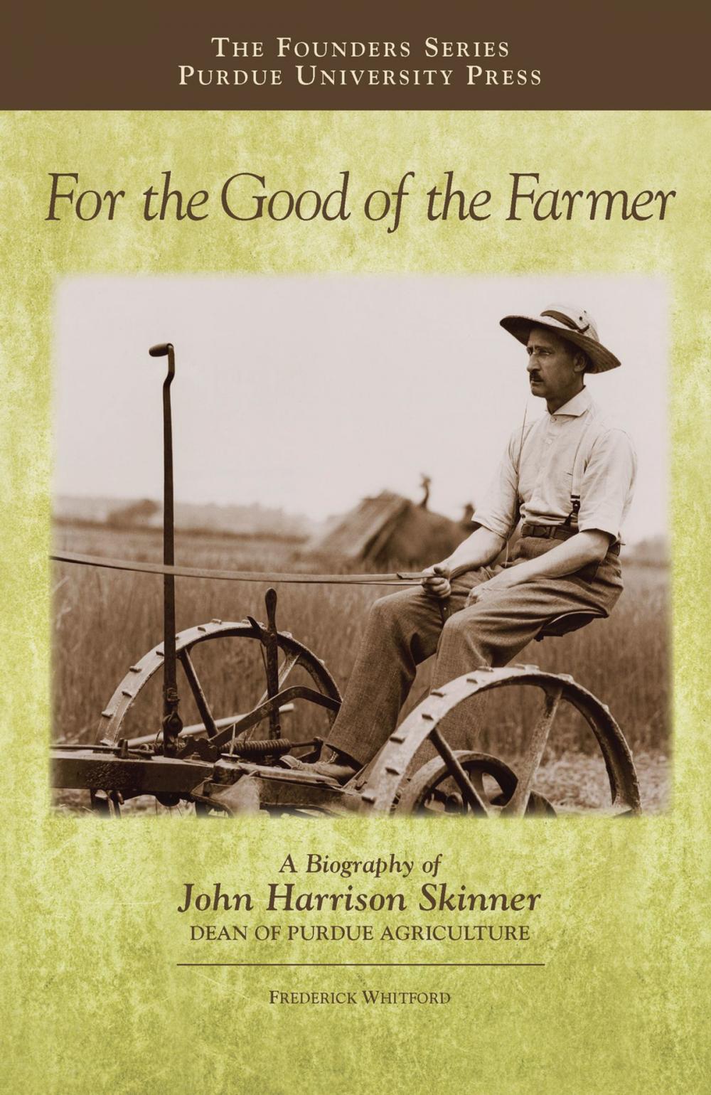 Big bigCover of For the Good of the Farmer