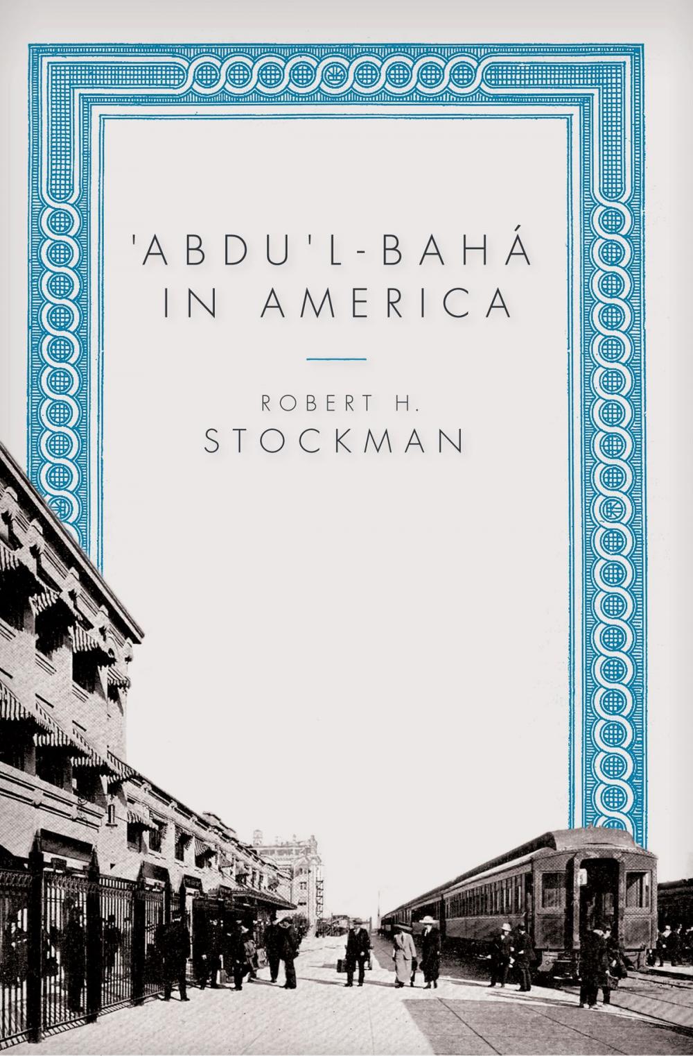 Big bigCover of Abdul-Baha in America