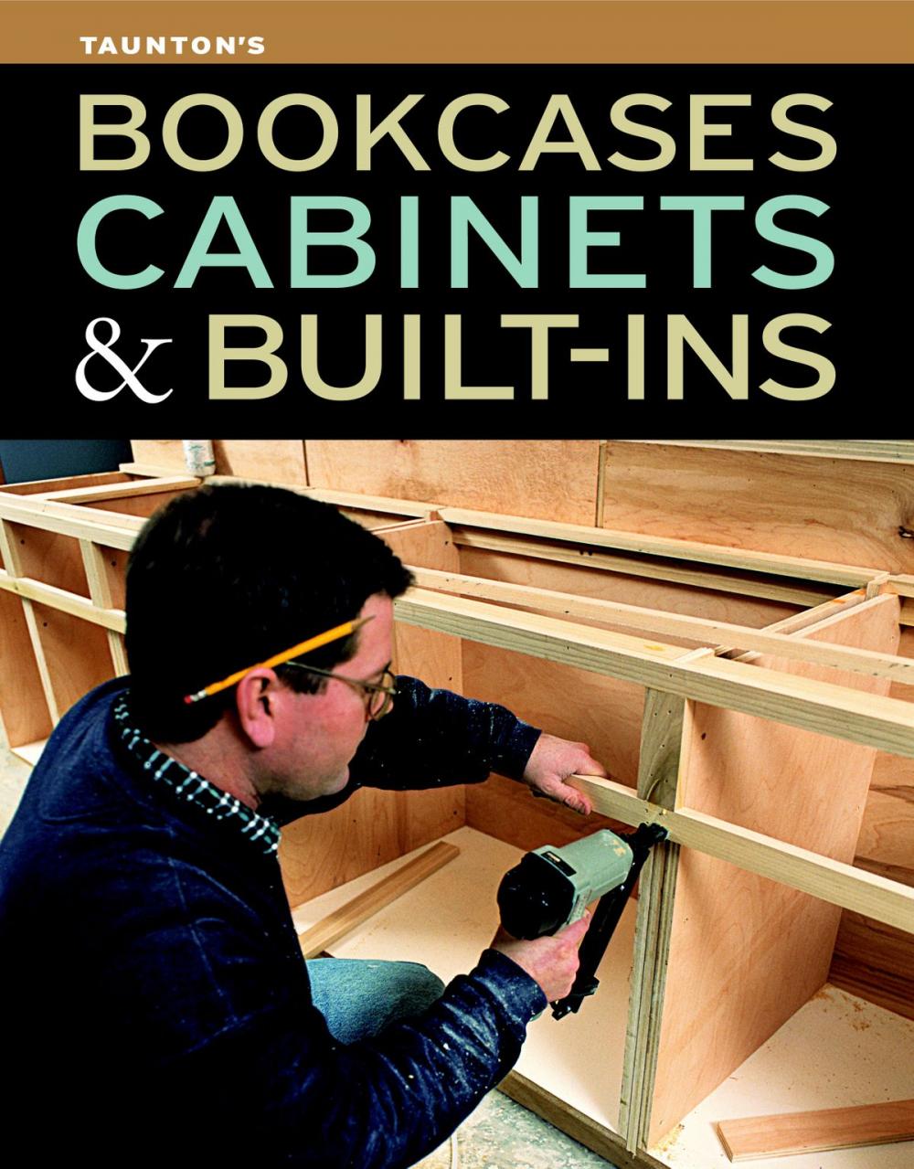 Big bigCover of Bookcases, Cabinets & Built-Ins