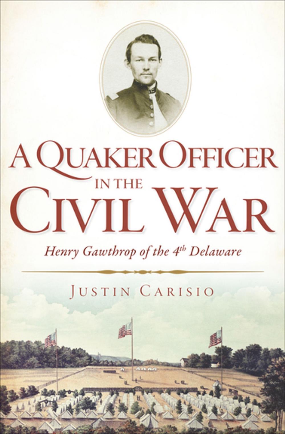 Big bigCover of A Quaker Officer in the Civil War