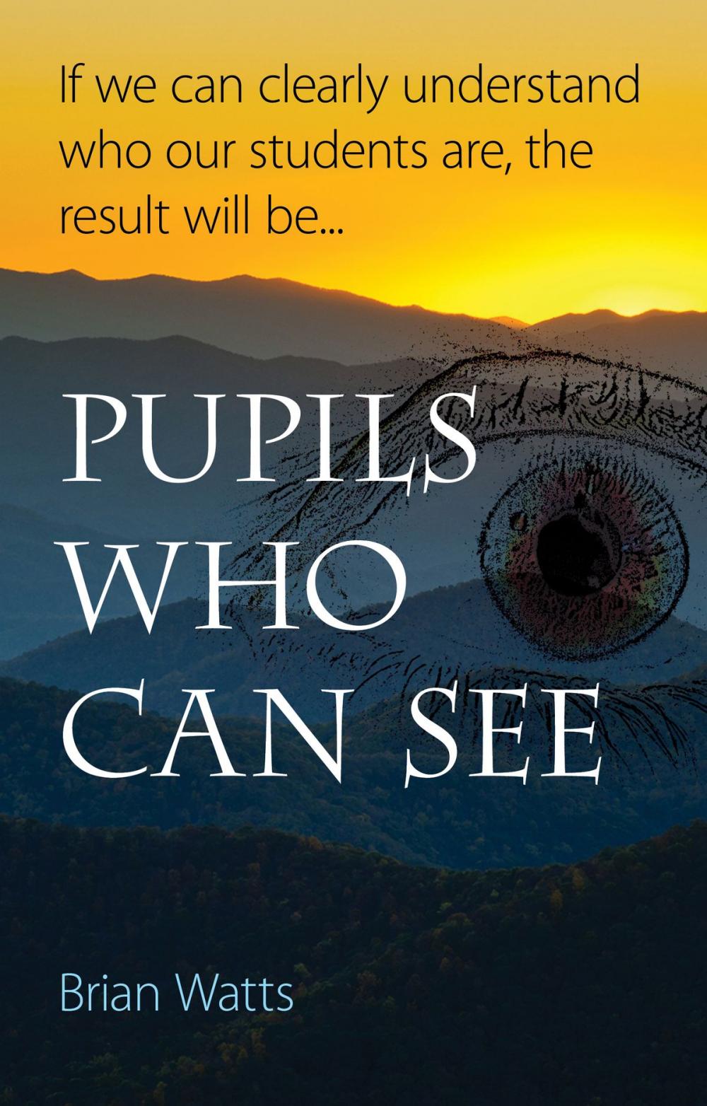 Big bigCover of Pupils Who Can See