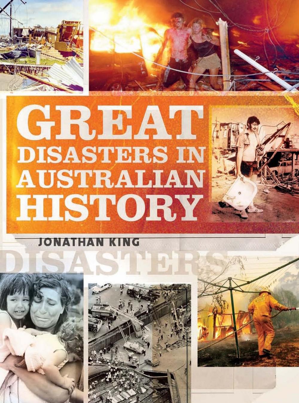 Big bigCover of Great Disasters in Australian History