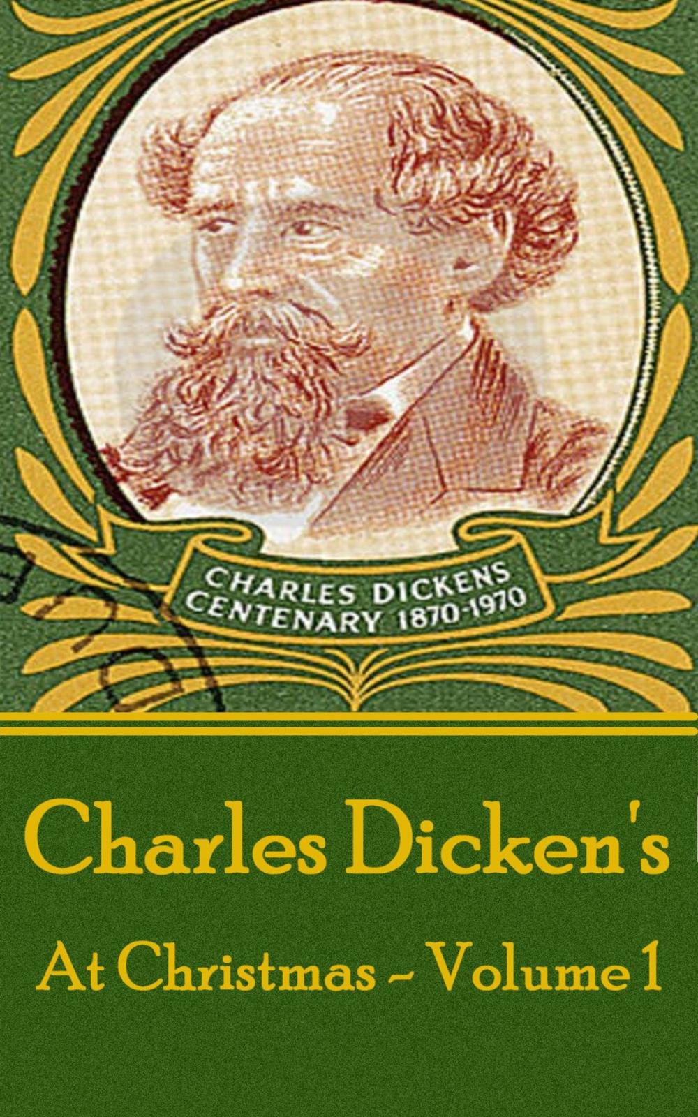 Big bigCover of Charles Dickens - At Christmas - Volume 1