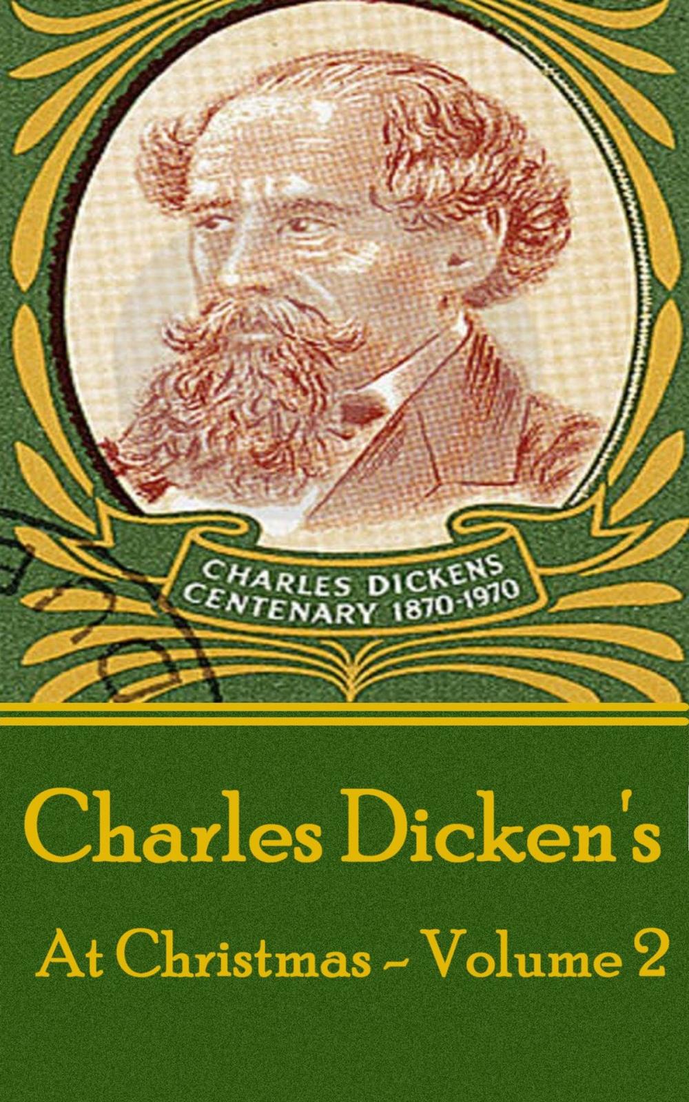Big bigCover of Charles Dickens - At Christmas - Volume 2