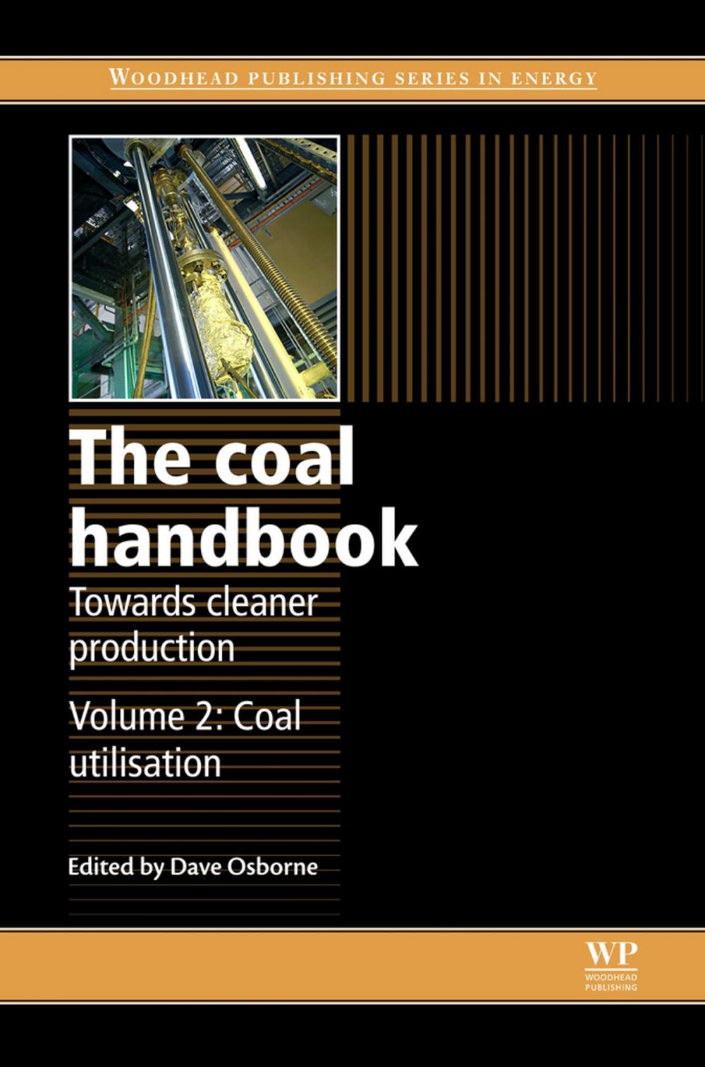 Big bigCover of The Coal Handbook: Towards Cleaner Production