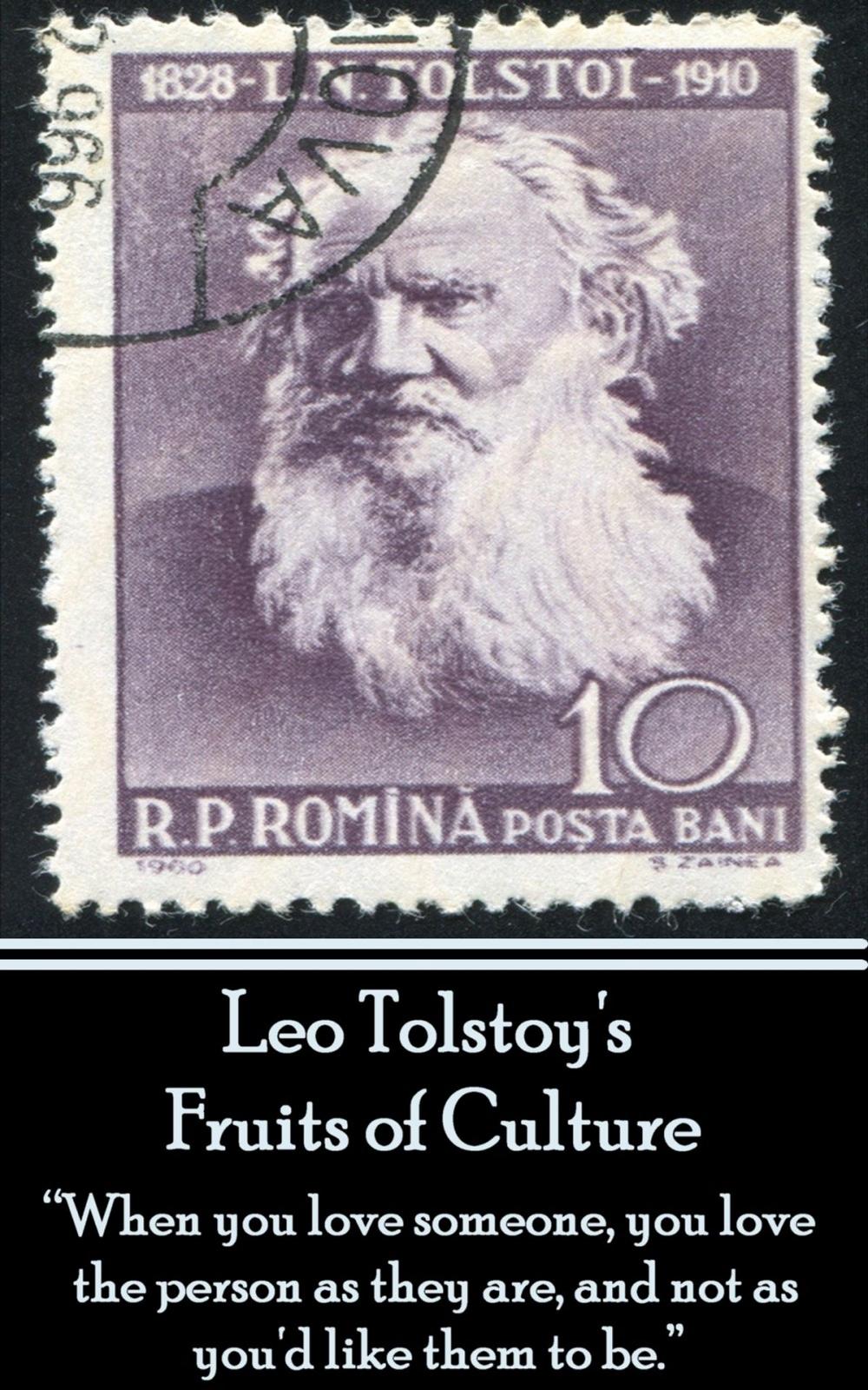 Big bigCover of Leo Tolstoy - Fruits of Culture A Comedy in Four Acts