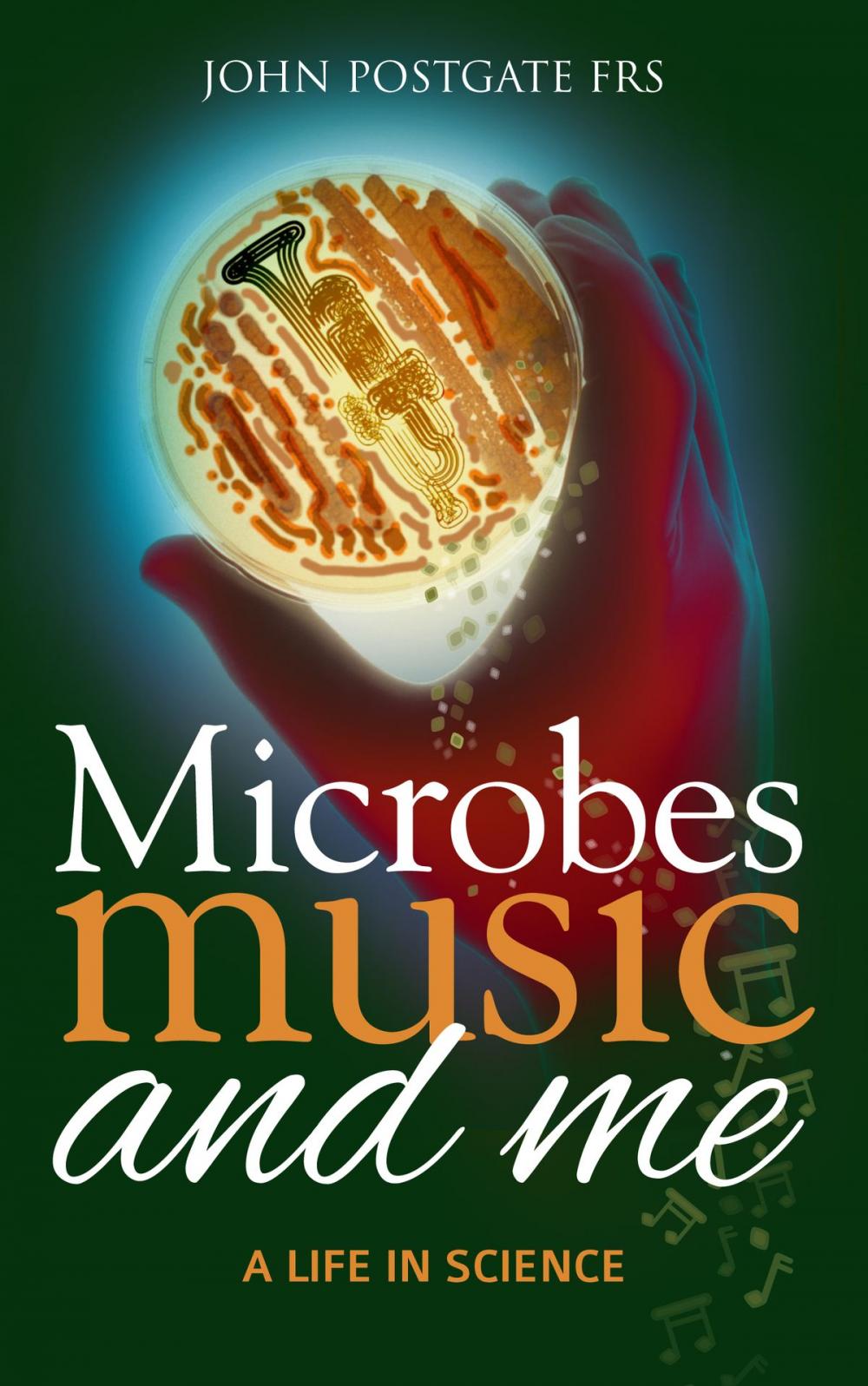 Big bigCover of Microbes, Music and Me