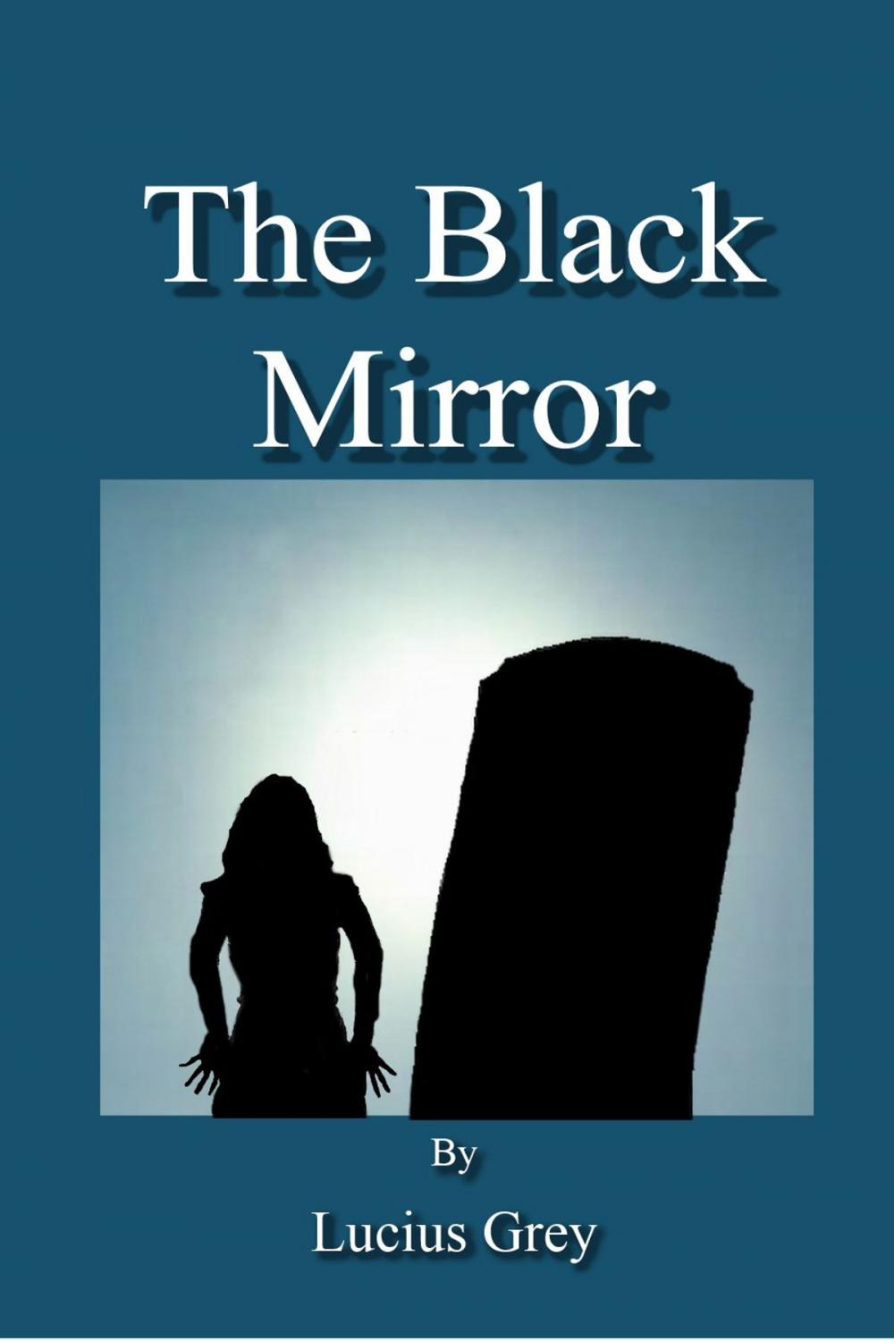 Big bigCover of The Black Mirror