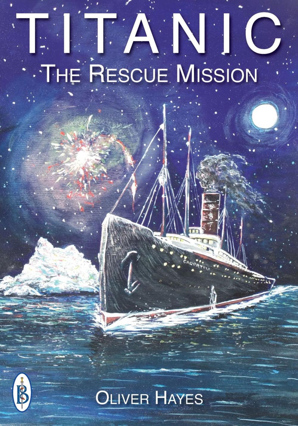 Big bigCover of RMS Titanic : The Rescue Mission