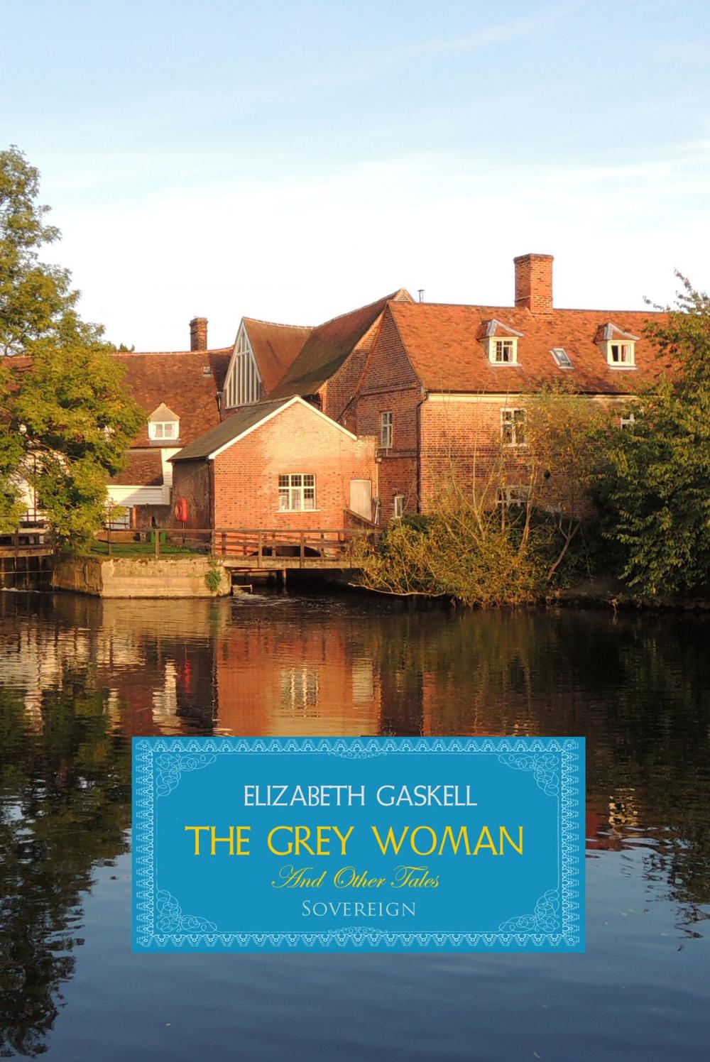 Big bigCover of The Grey Woman and other Tales