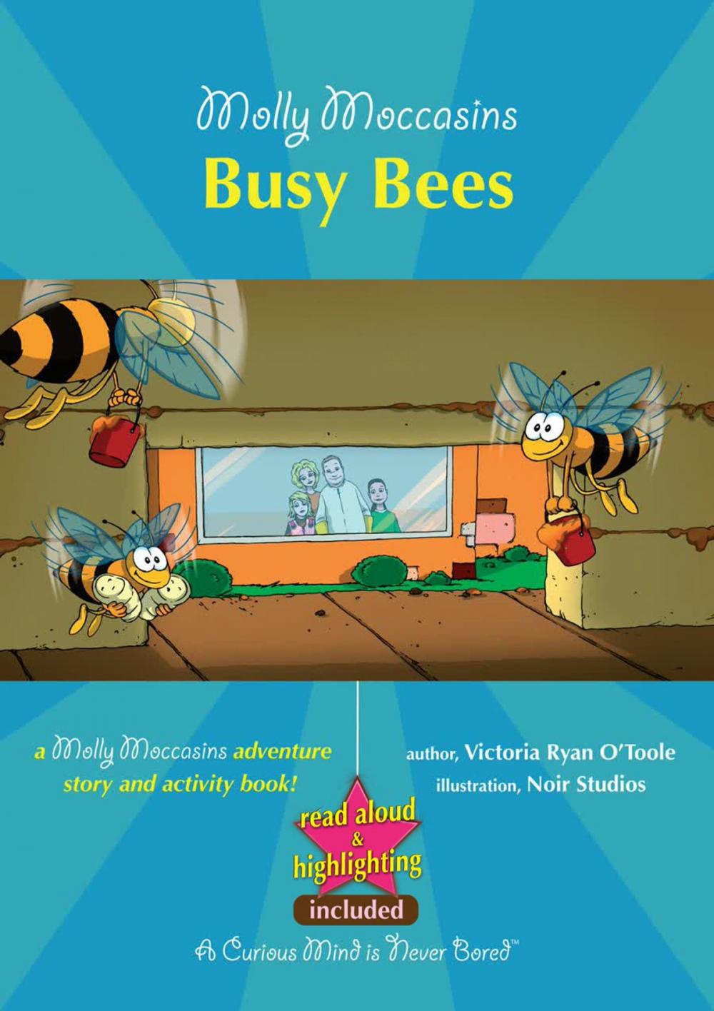 Big bigCover of Molly Moccasins - Busy Bees (Read Aloud Version)
