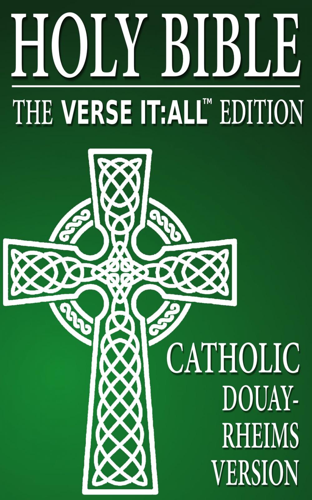 Big bigCover of CATHOLIC BIBLE: DOUAY RHEIMS VERSION, Verse It:All Edition