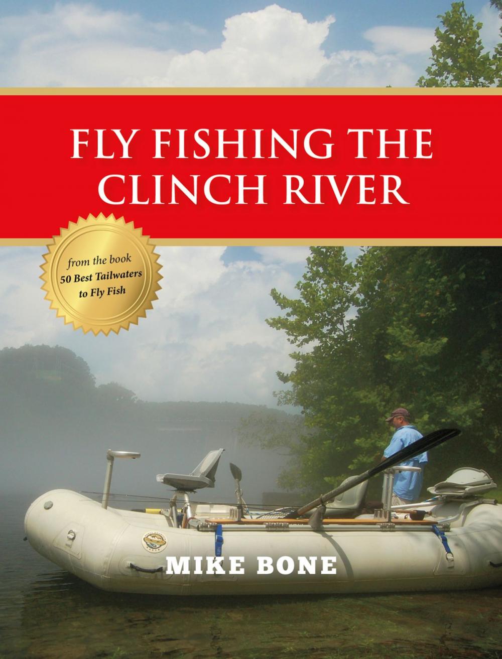 Big bigCover of Fly Fishing the Clinch River